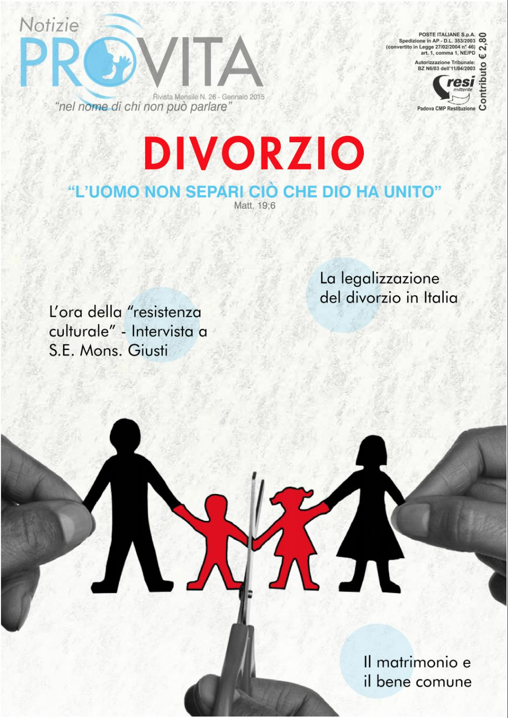 Notizie ProVita di gennaio 15 si concentra sulla legge sul divorzio